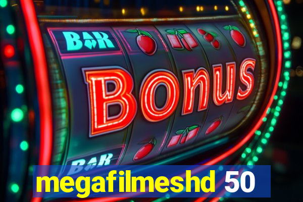 megafilmeshd 50